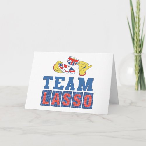 Ted Lasso  Team Lasso Card