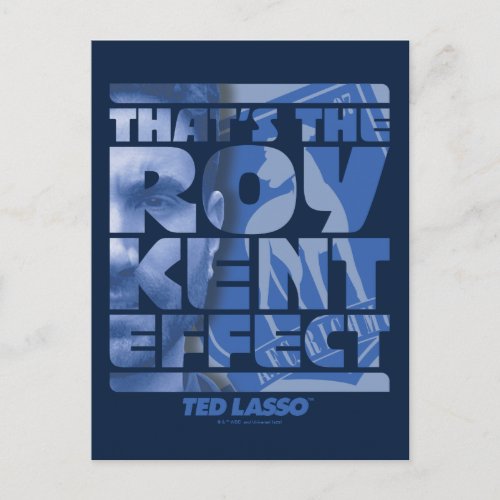 Ted Lasso  Thats The Roy Kent Effect Postcard