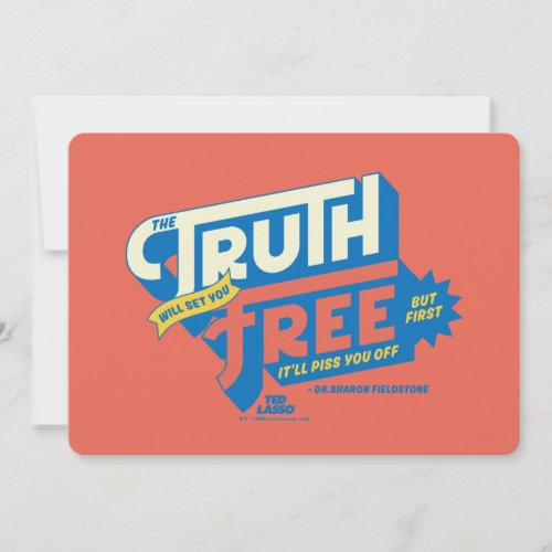Ted Lasso  The Truth Will Set You Free Note Card