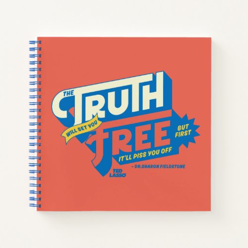 Ted Lasso  The Truth Will Set You Free Notebook