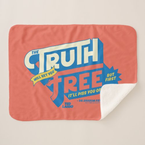 Ted Lasso  The Truth Will Set You Free Sherpa Blanket