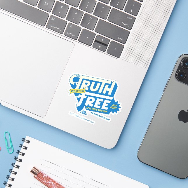 Ted Lasso | The Truth Will Set You Free Sticker (Laptop w/ iPhone)