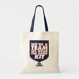 Ted Lasso We're A Team Typography Graphic Tote Bag