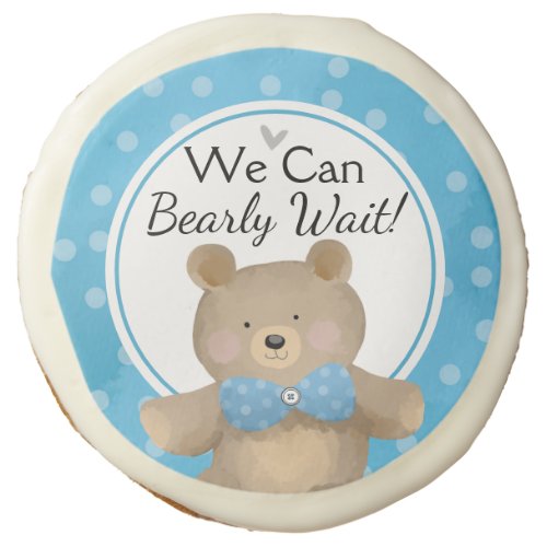 Teddy Bear Baby Shower Bearly Wait Sugar Cookie