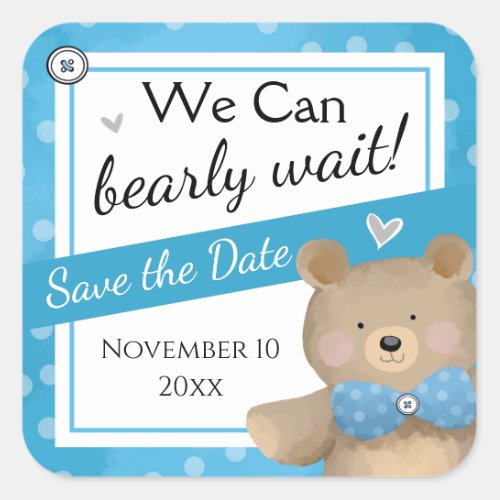 Teddy Bear Baby Shower Save the Date Square Sticker
