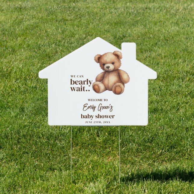Teddy Bear Baby Shower We Can Bearly Wait minimal Sign (Insitu)