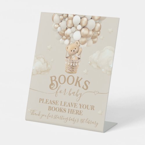 Teddy Bear Balloon Baby Shower books Pedestal Sign