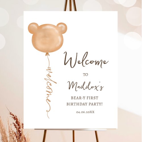 Teddy Bear Balloon Beary First Birthday Welcome Poster