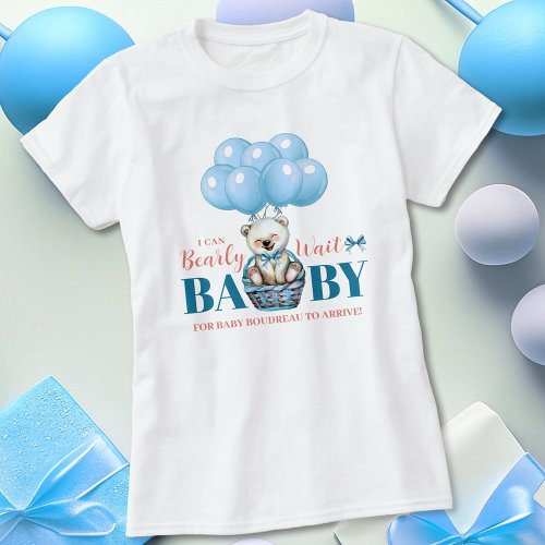 Teddy Bear Bearly There Blue Baby Shower T_Shirt