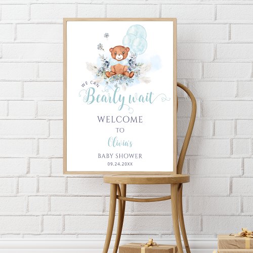 Teddy Bear Bearly Wait Boy Baby Shower Welcome  Poster