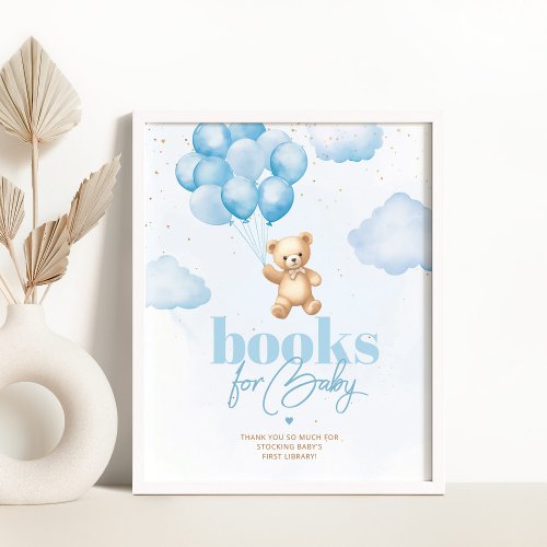 Teddy bear blue balloons baby boy Books for baby Poster