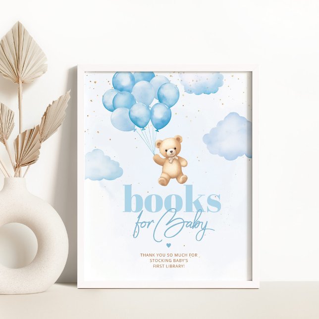 Teddy bear blue balloons baby boy Books for baby Poster (Creator Uploaded)