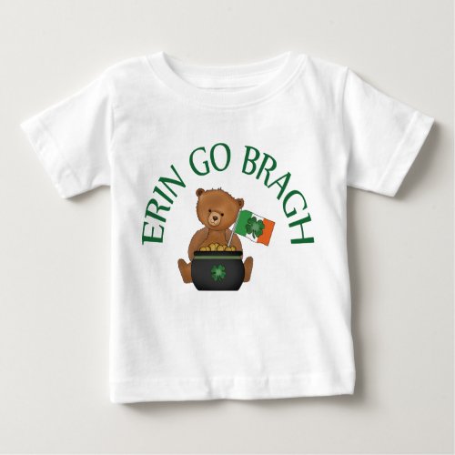 Teddy Bear Erin Go Bragh Baby T_Shirt