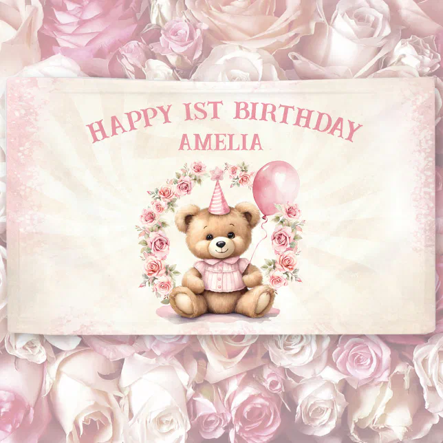 Teddy Bear Girl 1st Birthday Pink Roses Banner | Zazzle