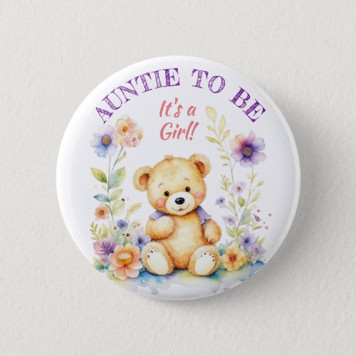 Teddy Bear Girls Baby Shower Auntie to Be Button