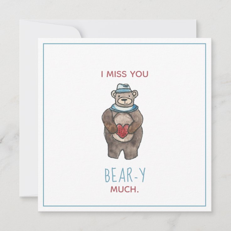 Teddy Bear I miss you beary much Valentine | Zazzle