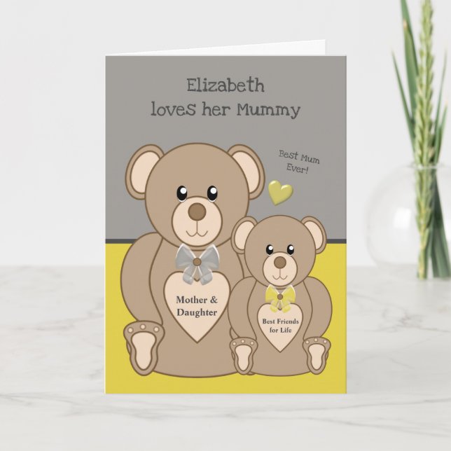 Teddy bear love you mummy grey and yellow card (Front)