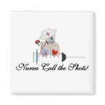Teddy Bear Nurses Call the Shots T-shirts and Gift Magnet