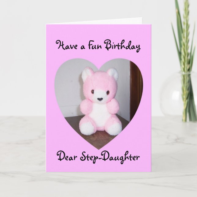 Teddy Bear Personalised Step Daughter Birthday Card (Front)