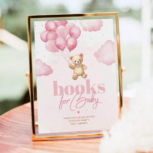 Teddy bear pink balloons baby girl Books for baby Poster