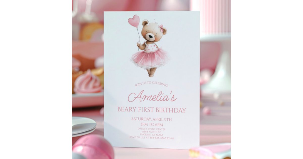 Teddy Bear Pink Beary First 1st Birthday Party Invitation | Zazzle