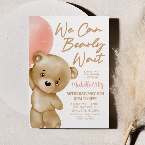 Teddy Bear Pink We Can Bearly Wait Baby Shower Invitation