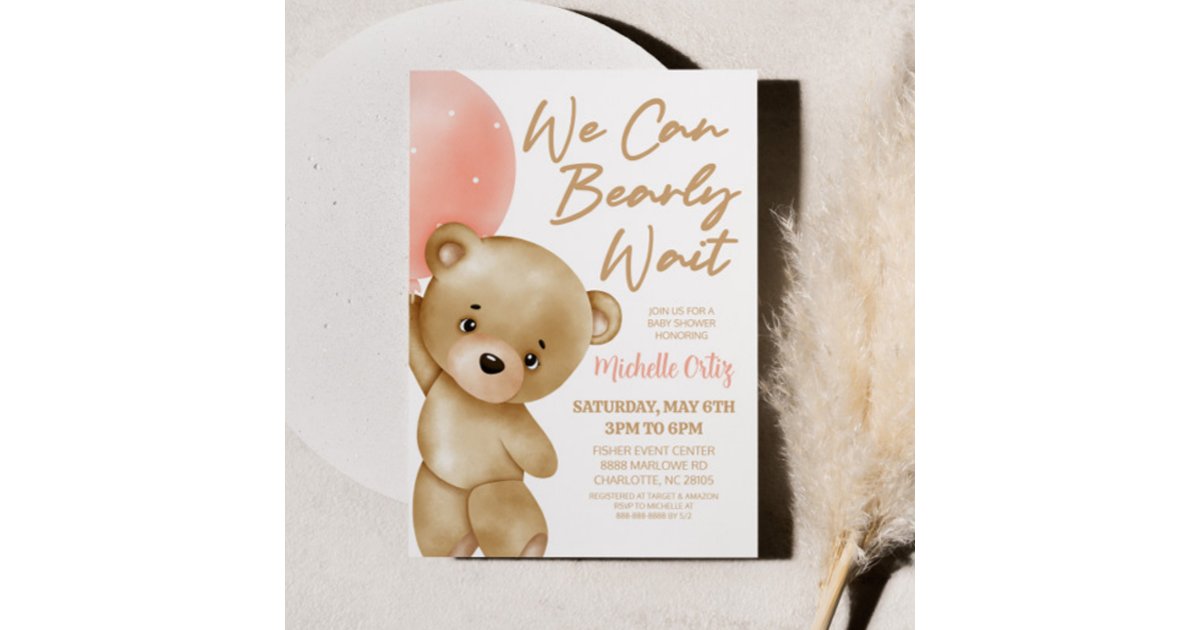 Teddy Bear Pink We Can Bearly Wait Baby Shower Invitation | Zazzle