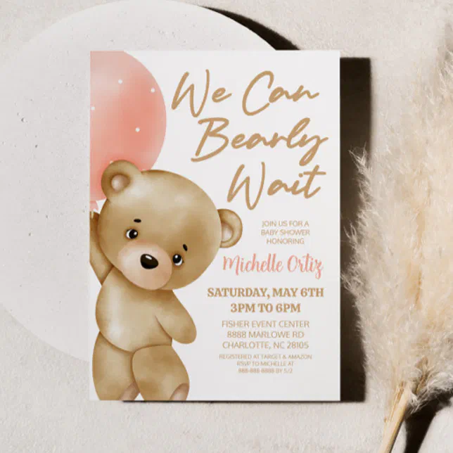 Teddy Bear Pink We Can Bearly Wait Baby Shower Invitation | Zazzle