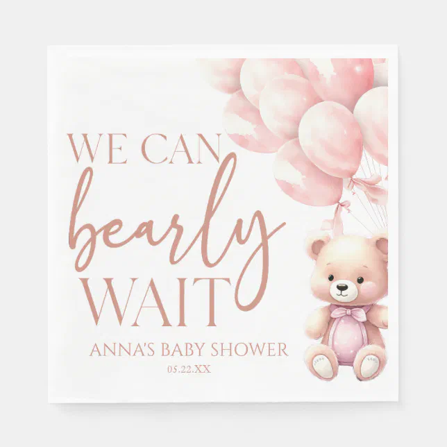 Teddy Bear Pink We Can Bearly Wait Baby Shower Napkins | Zazzle