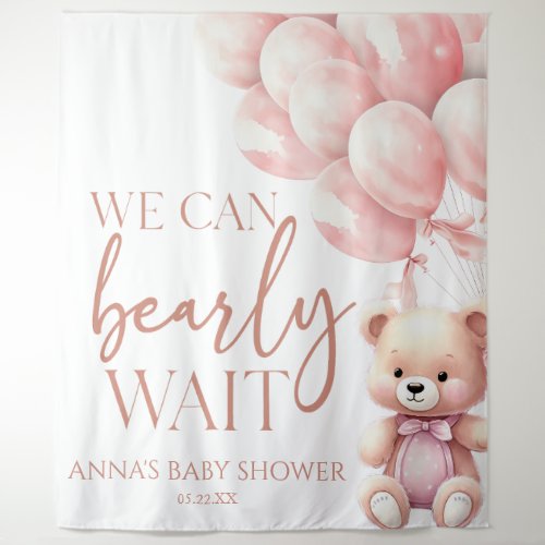 Teddy Bear Pink We Can Bearly Wait Baby Shower Tapestry