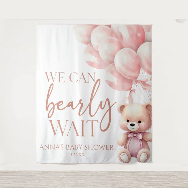 Teddy Bear Pink We Can Bearly Wait Baby Shower Tapestry | Zazzle