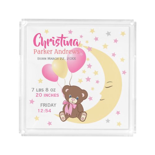 Teddy Bear Sitting on the Moon Baby Birth Stats Acrylic Tray