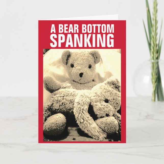 TEDDY BEAR SPANKING VALENTINE'S DAY CARDS (Front)