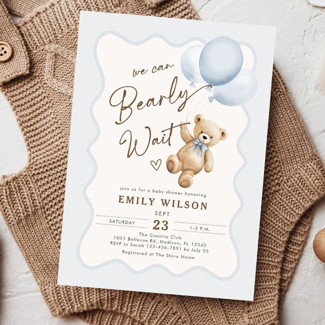 Teddy Bear We Can Bearly Wait Baby Boy Shower Invitation (Creator Uploaded)