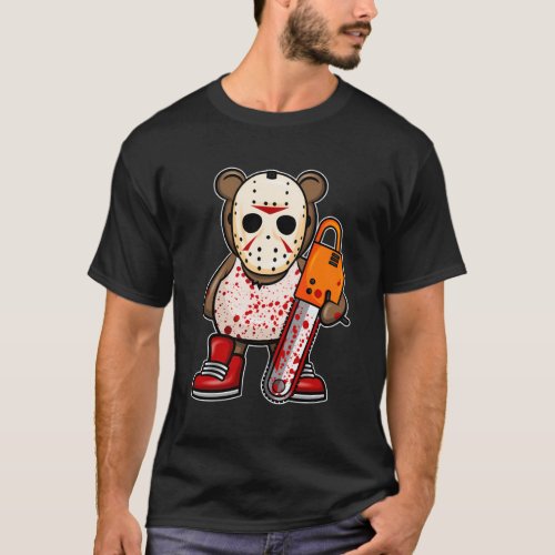 Teddy Bear With Blood And Chainsaw Motive For Hall T_Shirt