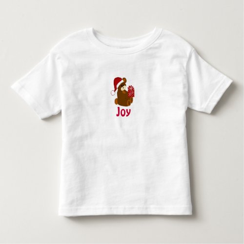 Teddy Bear with Holiday Present  _ Joy Toddler T_shirt