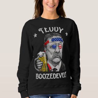 Teddy Boozedevelt Theodore Roosevelt 4th Of July M Sweatshirt