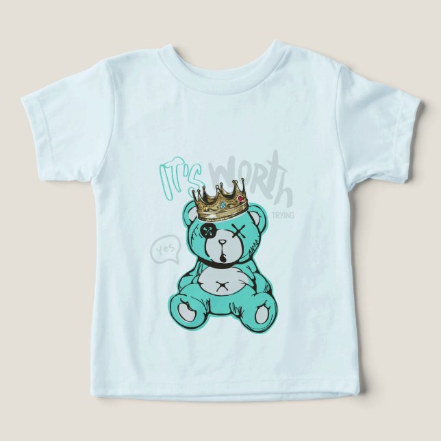 Teddy – It's Worth It Toddler T-shirt (Design Front)