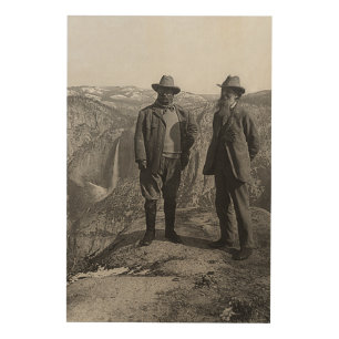 Teddy Roosevelt John Muir Glacier Point Yosemite Wood Wall Art