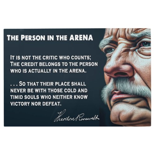 Teddy Roosevelts Person in the ARENA Speech 1910 Metal Print