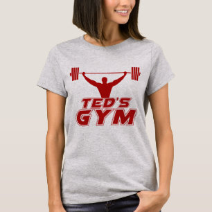 Ted's Gym From Friend to Fiance T-shirt