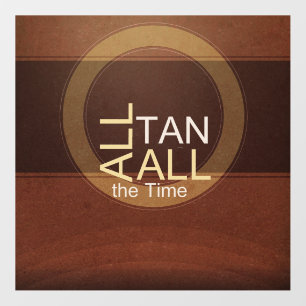TEE All Tan All the Time Floor Decals