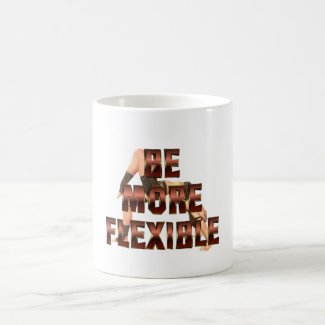 TEE Be More Flexible Coffee Mug