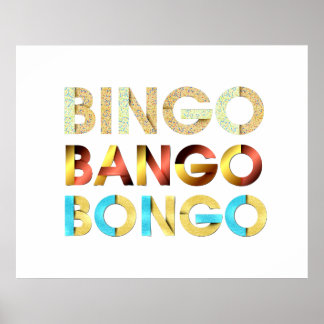 TEE Bingo Bango Bongo Poster
