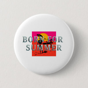 TEE Born for Summer Button