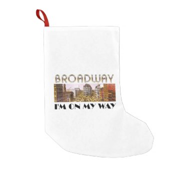 Tee Broadway Star Small Christmas Stocking by teepossible at Zazzle