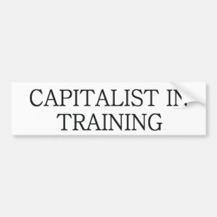 TEE Capitalist in Training Bumper Sticker