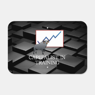 TEE Capitalist in Training Metal Parking Sign