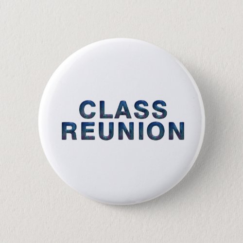 TEE Class Reunion Button