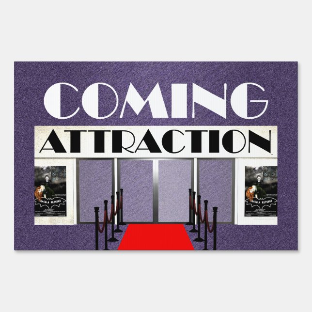 TEE Coming Attraction Yard Sign (Front)